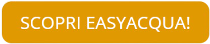 pulsante scopri easyacqua